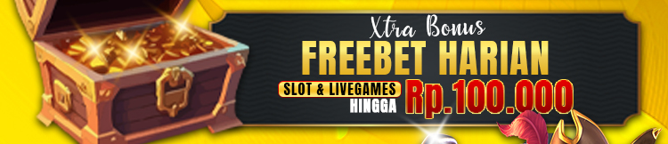 Promo Freebet Harian 100ribu